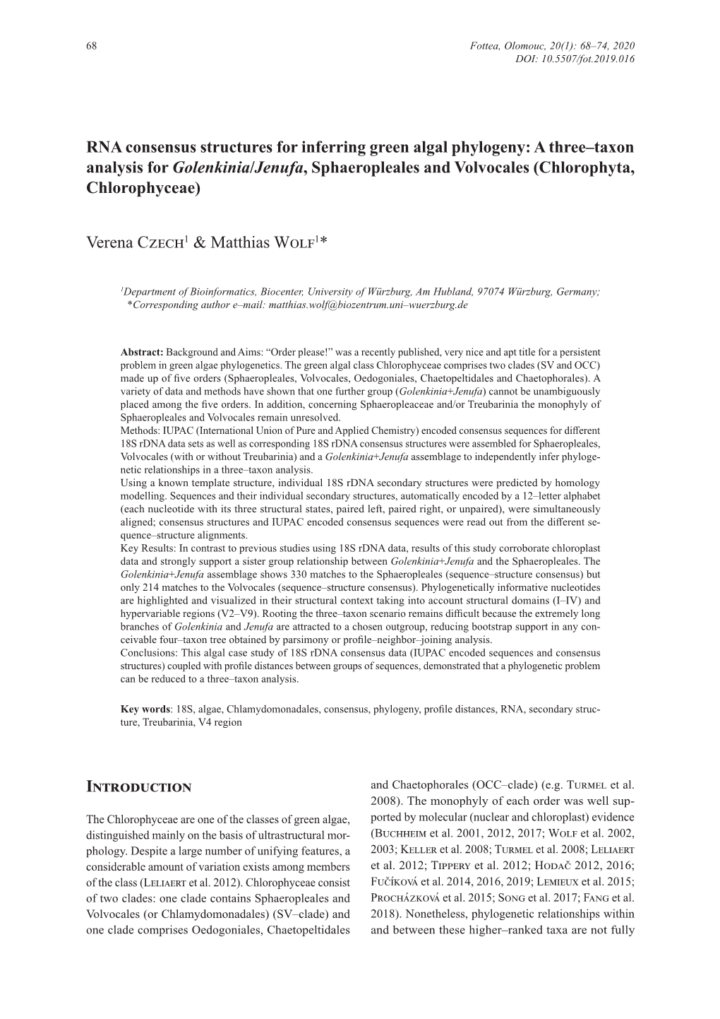 RNA Consensus Structures for Inferring Green Algal Phylogeny: a Three-Taxon Analysis for Golenkinia/Jenufa, Sphaeropleales and V