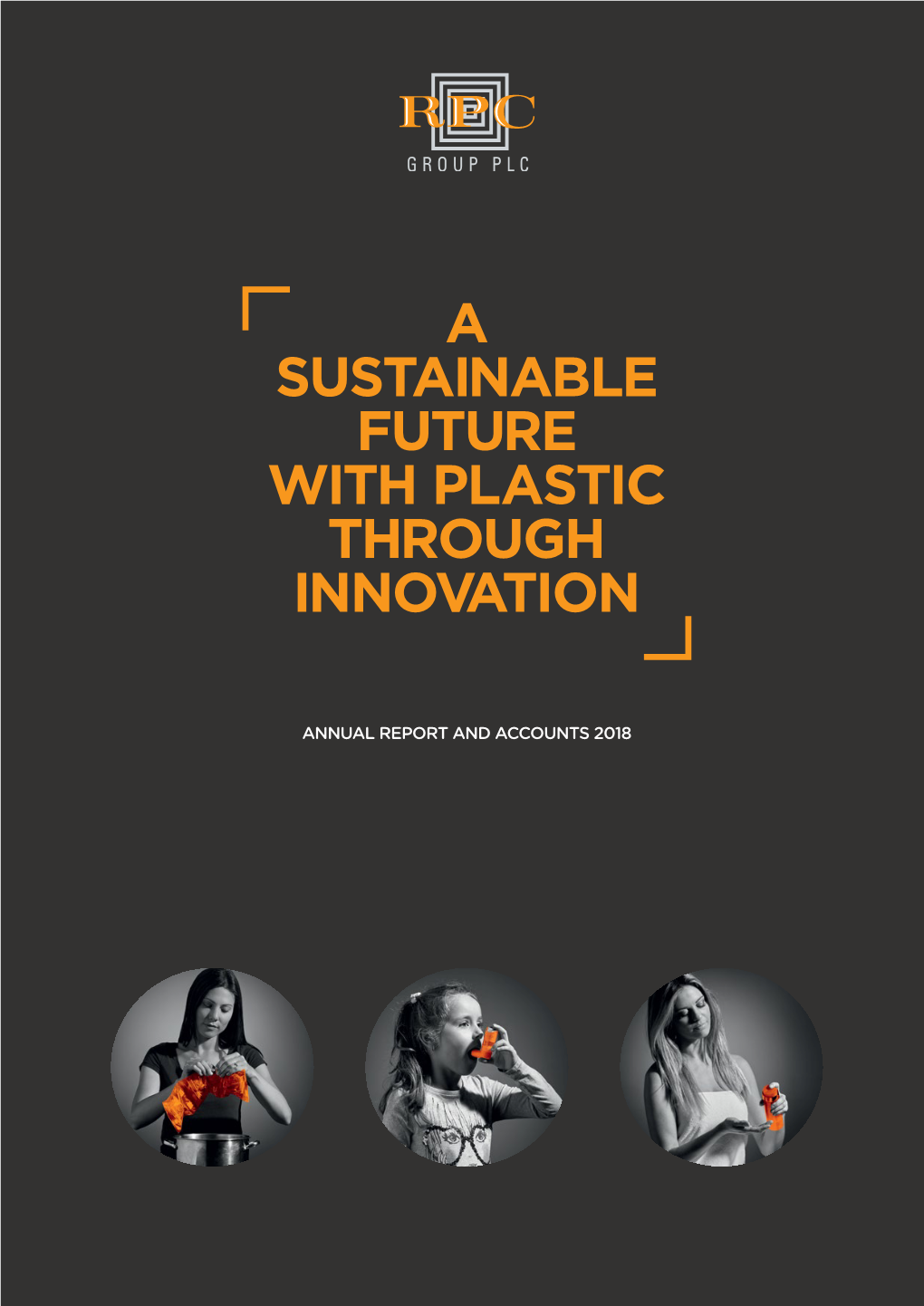 A Sustainable Future with Plastic Through Innovation