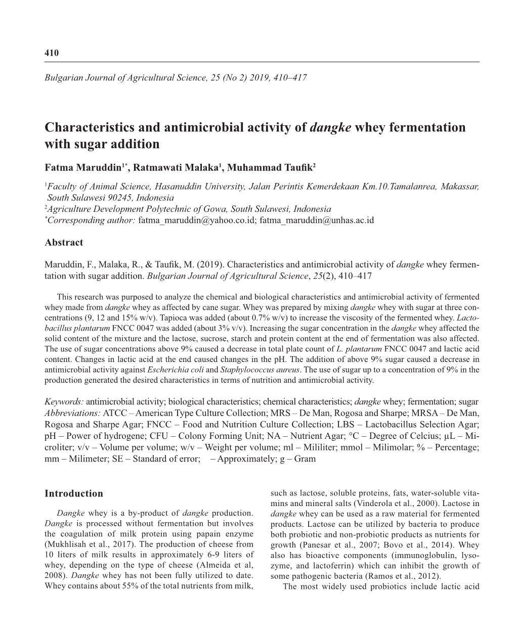 Characteristics and Antimicrobial Activity of Dangke Whey Fermentation with Sugar Addition