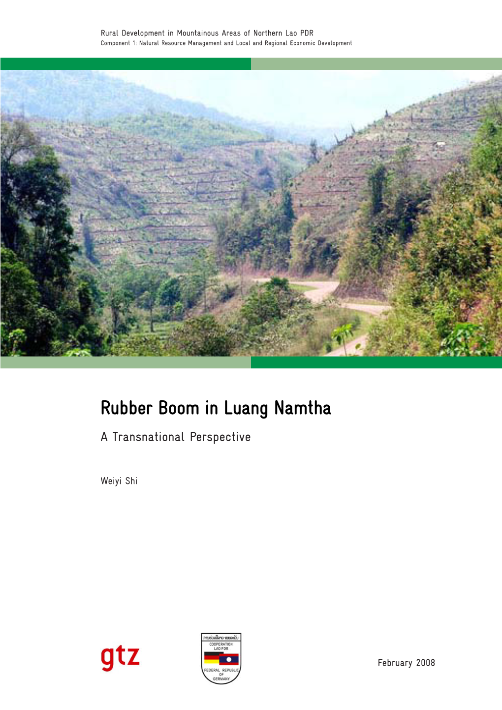 Rubber Boom in Luang Namtha a Transnational Perspective