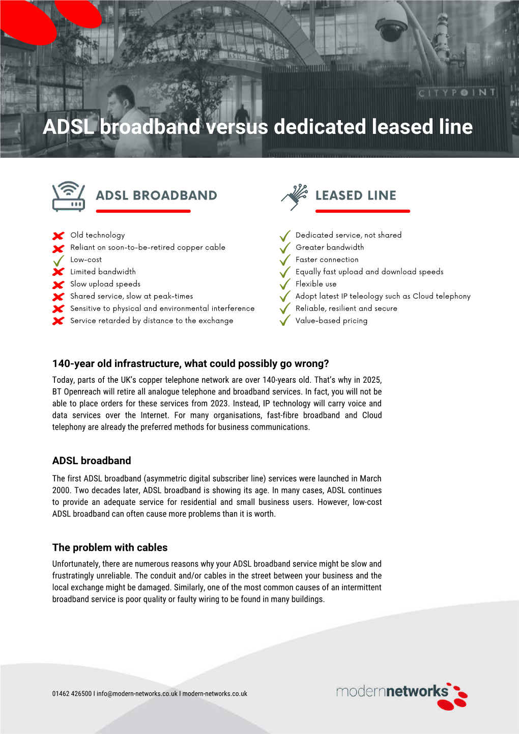 ADSL Broadband Versus a Dedicated Leased Line