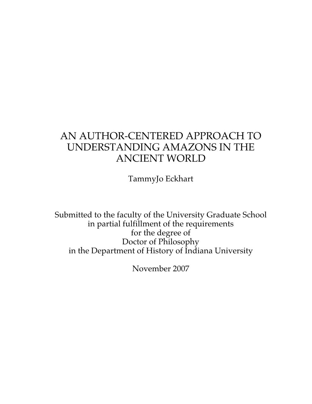 An Author-Centered Approach to Understanding Amazons in the Ancient World