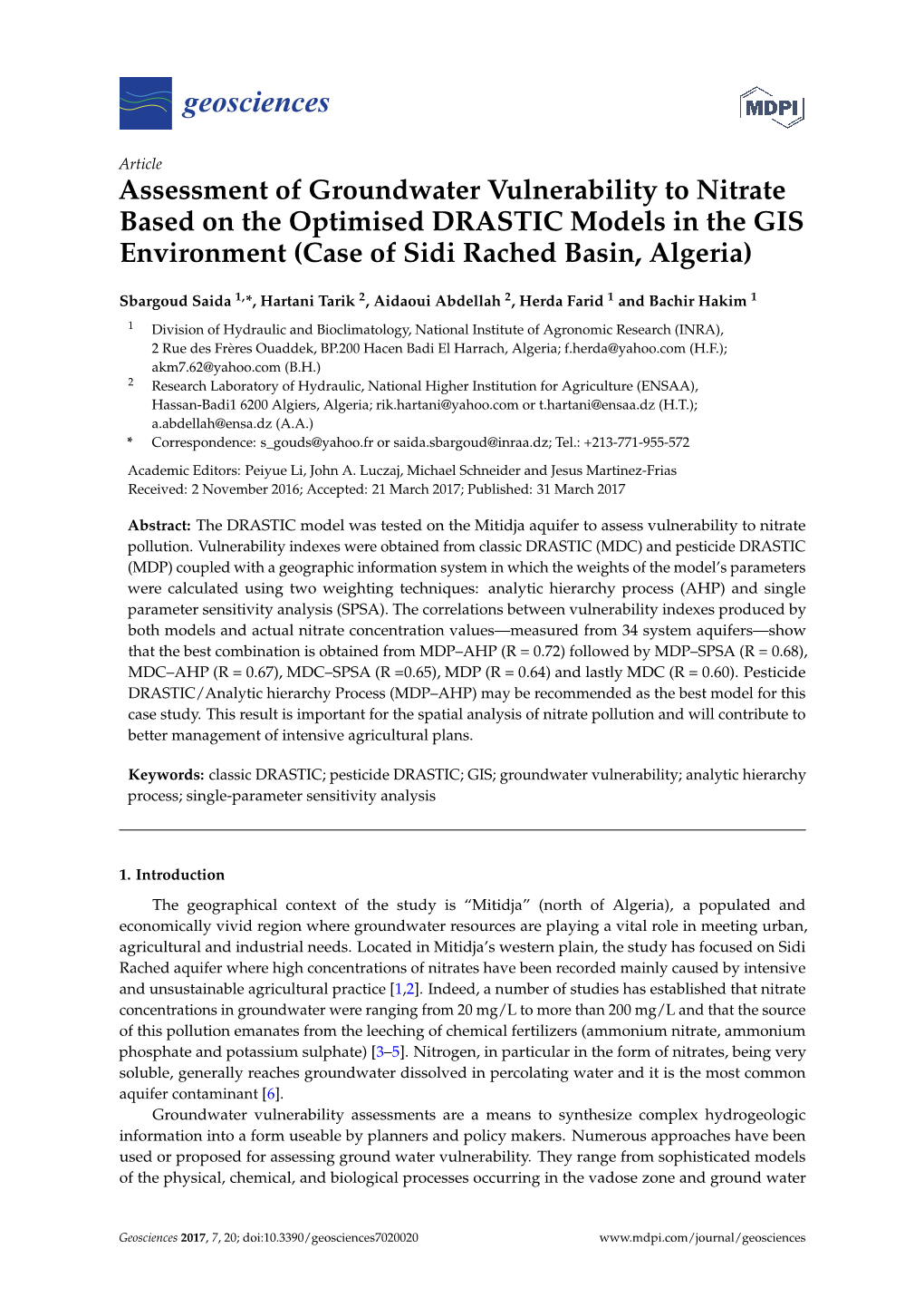 Assessment of Groundwater Vulnerability to Nitrate Based on the Optimised DRASTIC Models in the GIS Environment (Case of Sidi Rached Basin, Algeria)