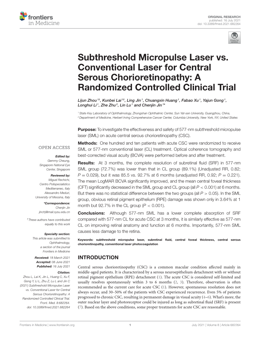 Subthreshold Micropulse Laser Vs. Conventional Laser for Central Serous Chorioretinopathy: a Randomized Controlled Clinical Trial