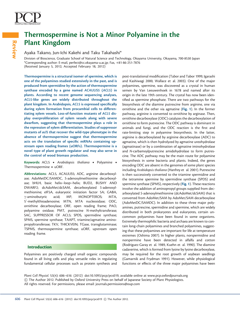 Thermospermine Is Not a Minor Polyamine in the Plant Kingdom