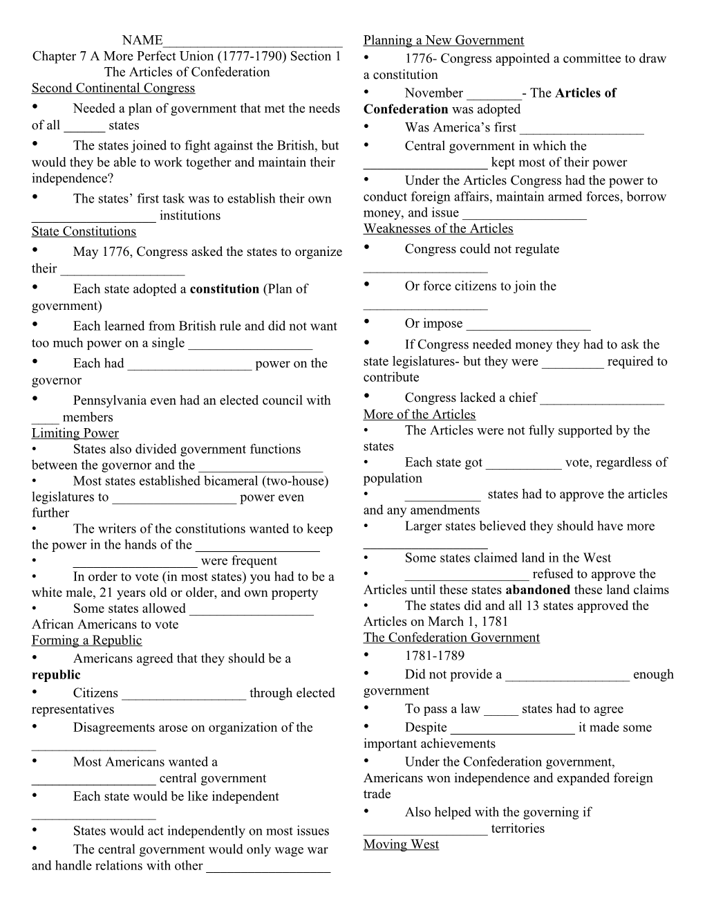 Chapter 7 a More Perfect Union (1777-1790) Section 1 the Articles of Confederation