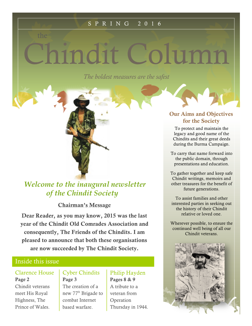 SPRING 2016 the Chindit Column the Boldest Measures Are the Safest