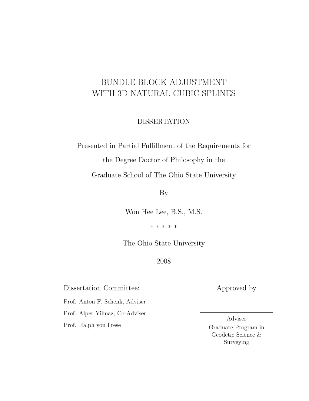 Bundle Block Adjustment with 3D Natural Cubic Splines