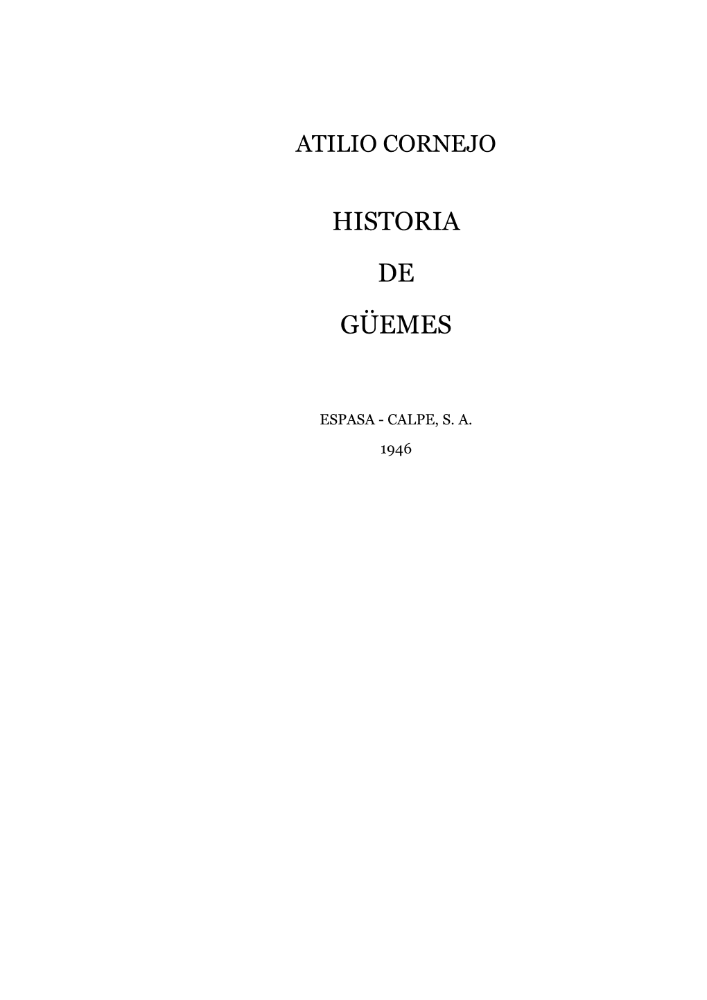 Historia De Güemes