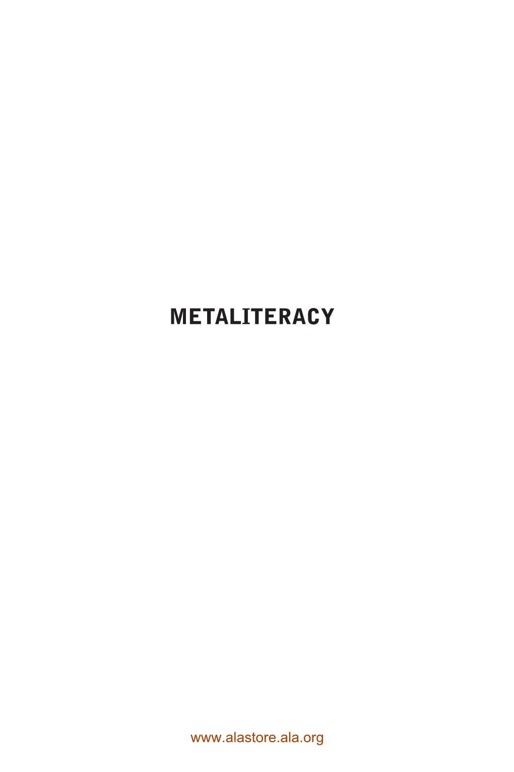 Metaliteracy
