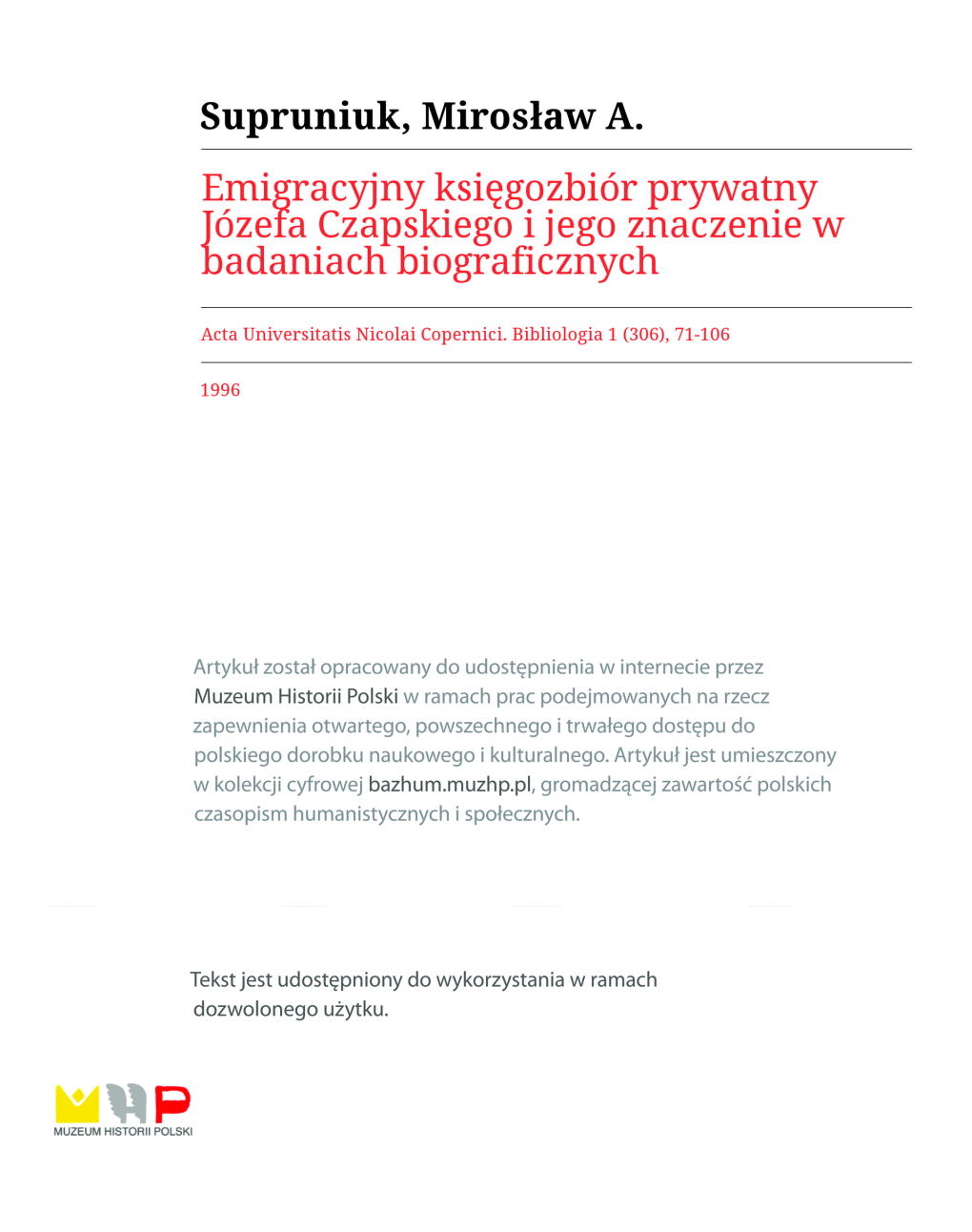 Emigracyjny Księgozbiór Prywatny Józefa Czapskiego I Jego Znaczenie W Badaniach Biograficznych