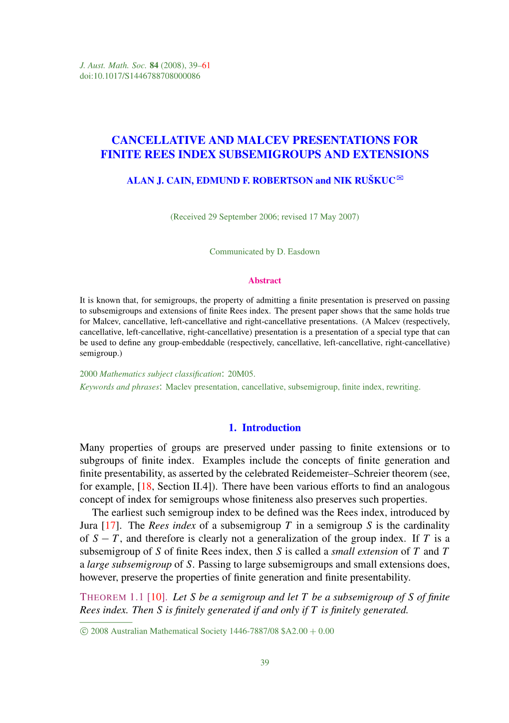 Cancellative and Malcev Presentations for Finite Rees Index Subsemigroups and Extensions