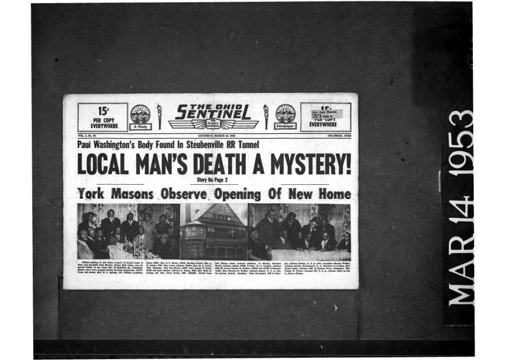 LOCAL MAN's DEATH a MYSTERY! Story on Page 2 Fctrk Masons Observe Opening of New If Ante