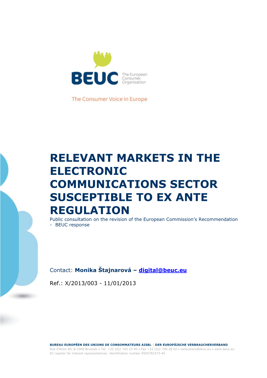 The Electronic Communications Sector & Ex Ante Regulation