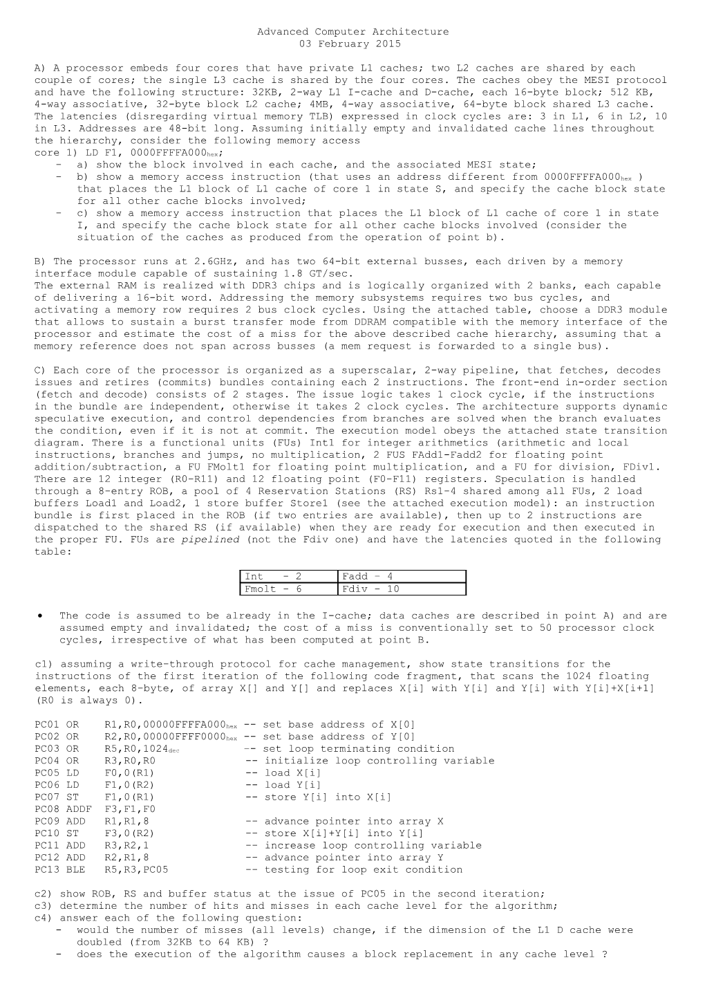 A) Show the Block Involved in Each Cache, and the Associated MESI State;