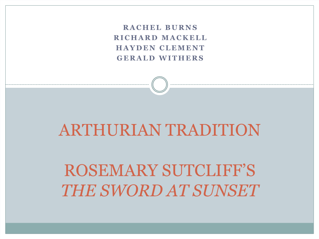 Arthurian Tradition Rosemary Sutcliff's “The