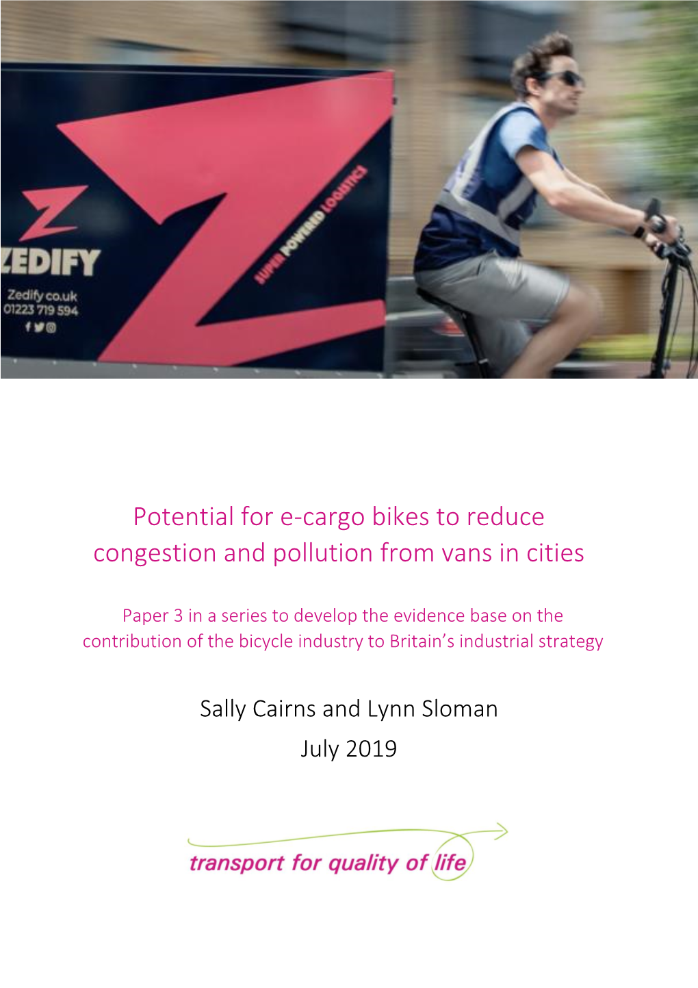 Potential for E-Cargo Bikes to Reduce Congestion and Pollution from Vans in Cities