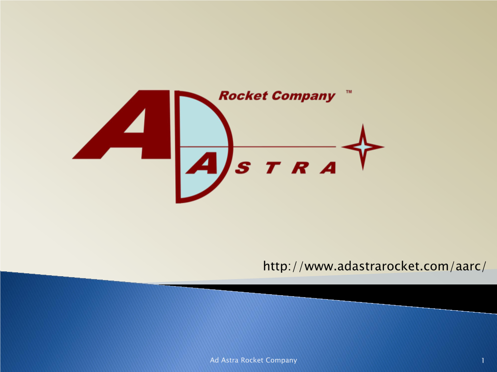 Ad Astra Rocket Company 1 Frankfurt, Germany Houston, USA