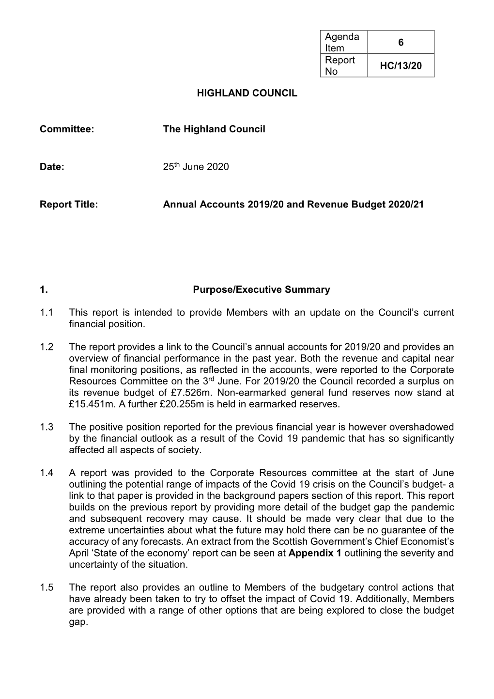 Item 6 Annual Accounts 2019/20 and Revenue Budget 2020/21