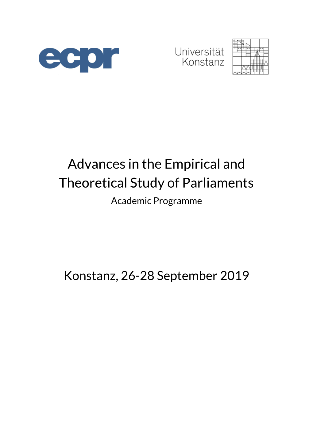 Advances in the Empirical and Theoretical Study of Parliaments Academic Programme