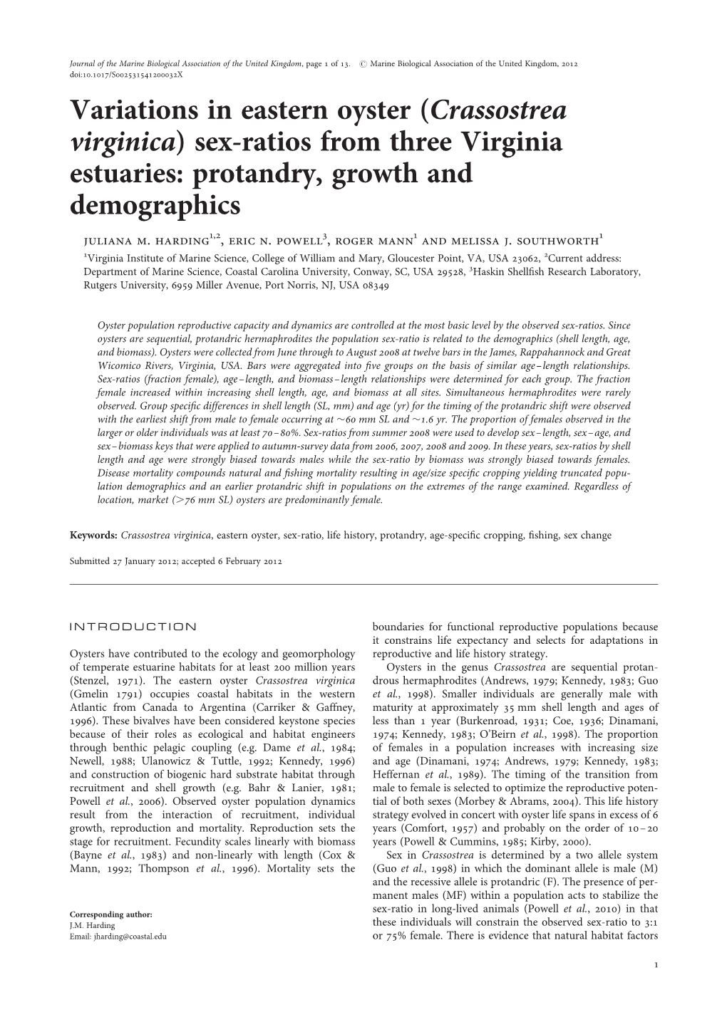 Variations in Eastern Oyster (Crassostrea Virginica) Sex-Ratios from Three Virginia Estuaries: Protandry, Growth and Demographics Juliana M