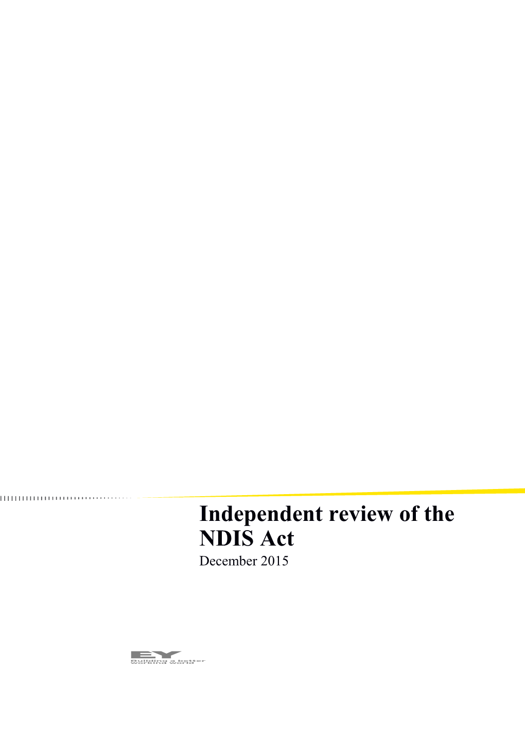 Independent Review of the NDIS Act December 2015