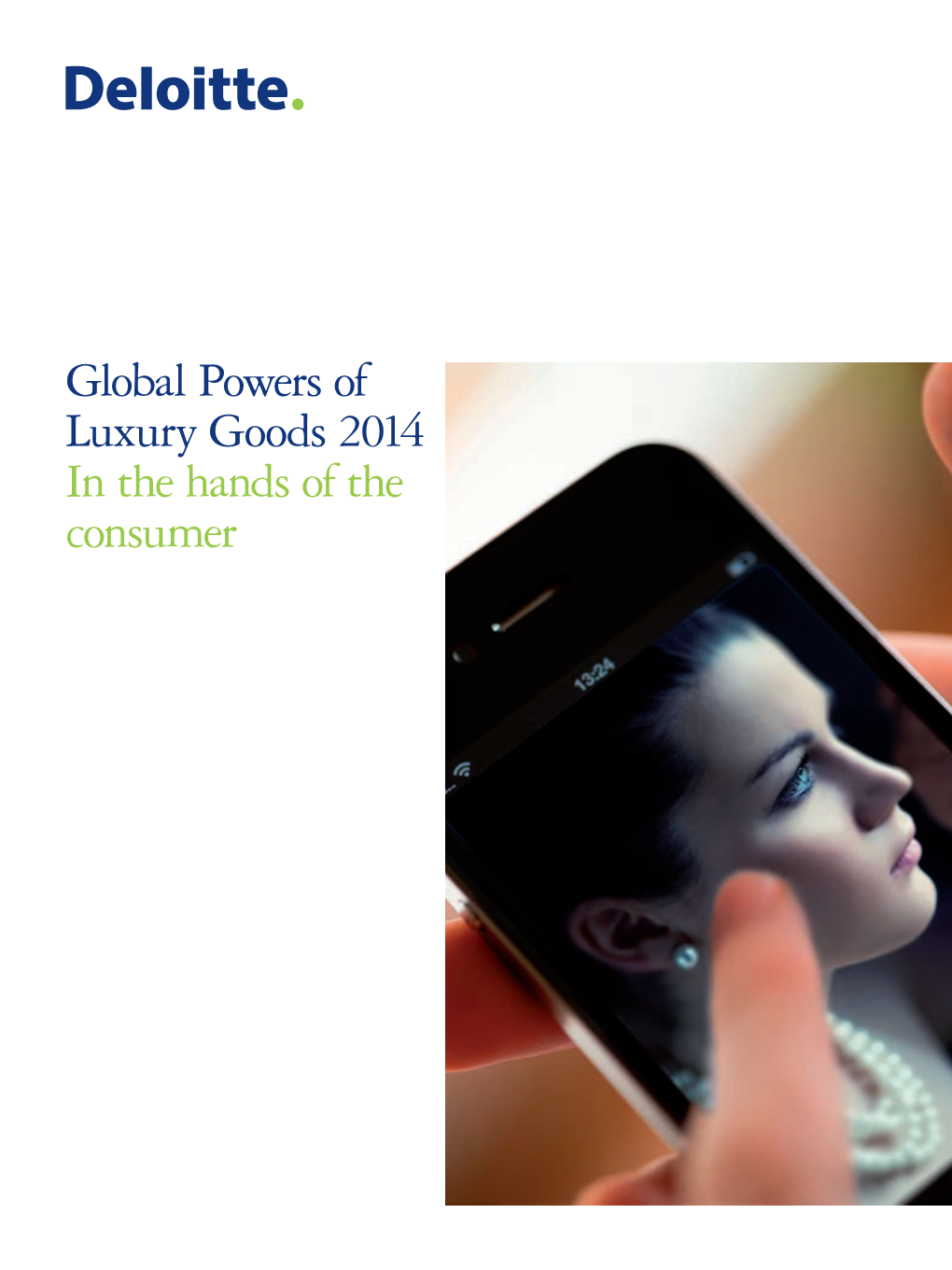 Global Powers of Luxury Goods 2014 in the Hands of the Consumer