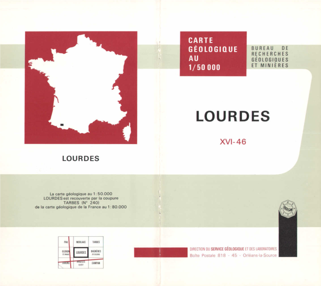 Lourdes Est Traversé Par La Vallée Du Gave De Pau Et Par Celle De Son Affluent Touzom