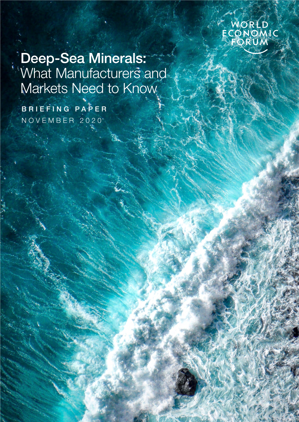 Deep-Sea Minerals: What Manufacturers and Markets Need to Know