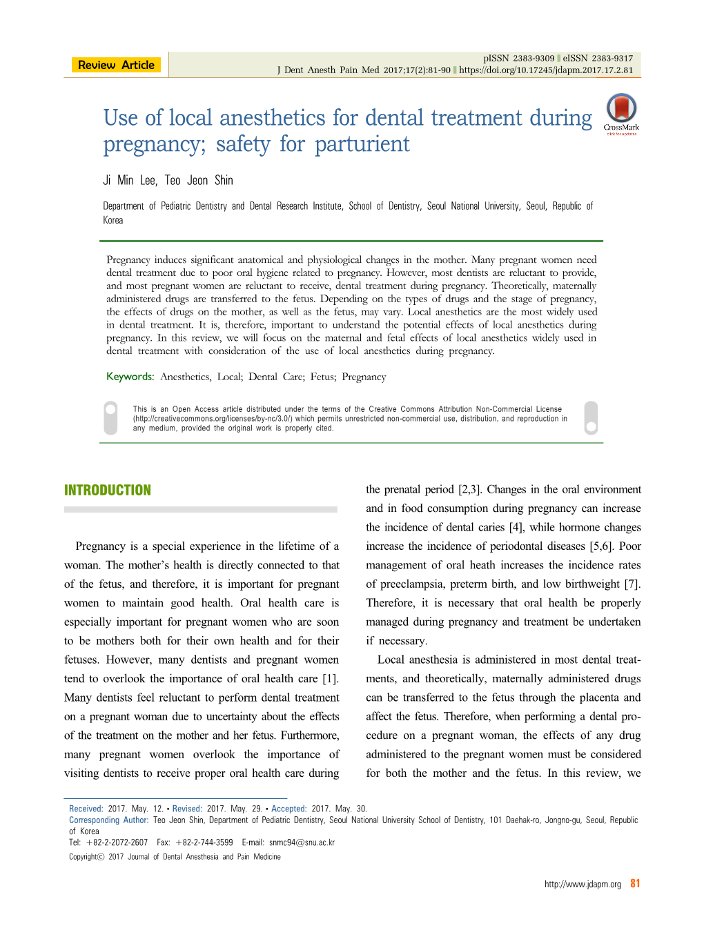 Use of Local Anesthetics for Dental Treatment During Pregnancy; Safety for Parturient