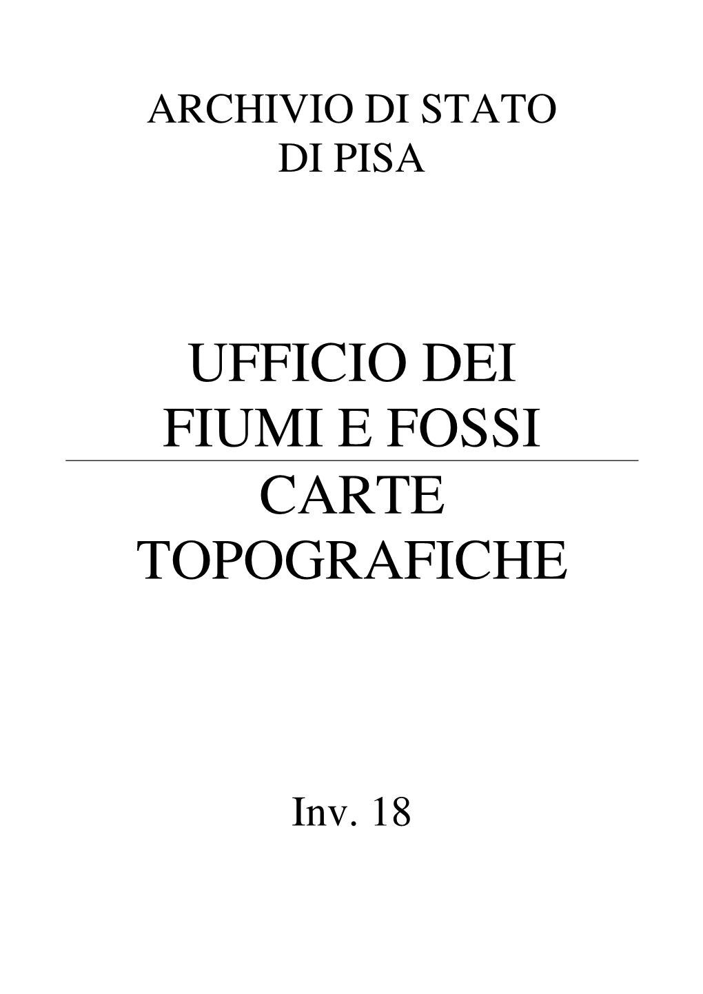 Ufficio Dei Fiumi E Fossi Carte Topografiche