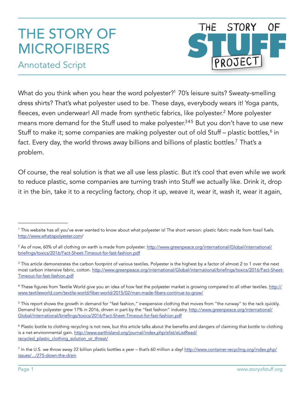 THE STORY of MICROFIBERS the STORY of MICROFIBERS Annotated Script