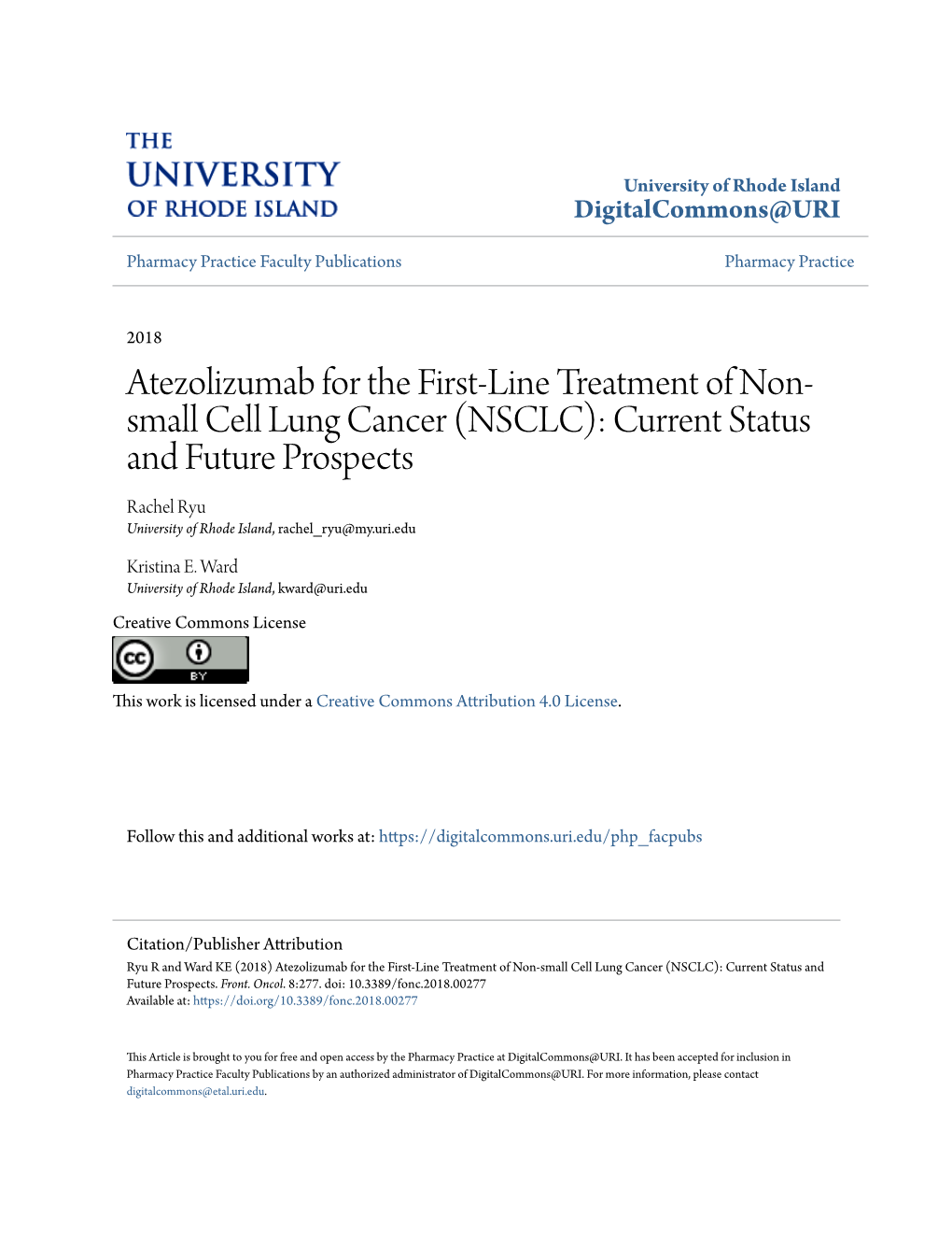 Atezolizumab for the First-Line Treatment of Non-Small Cell Lung Cancer (NSCLC): Current Status and Future Prospects