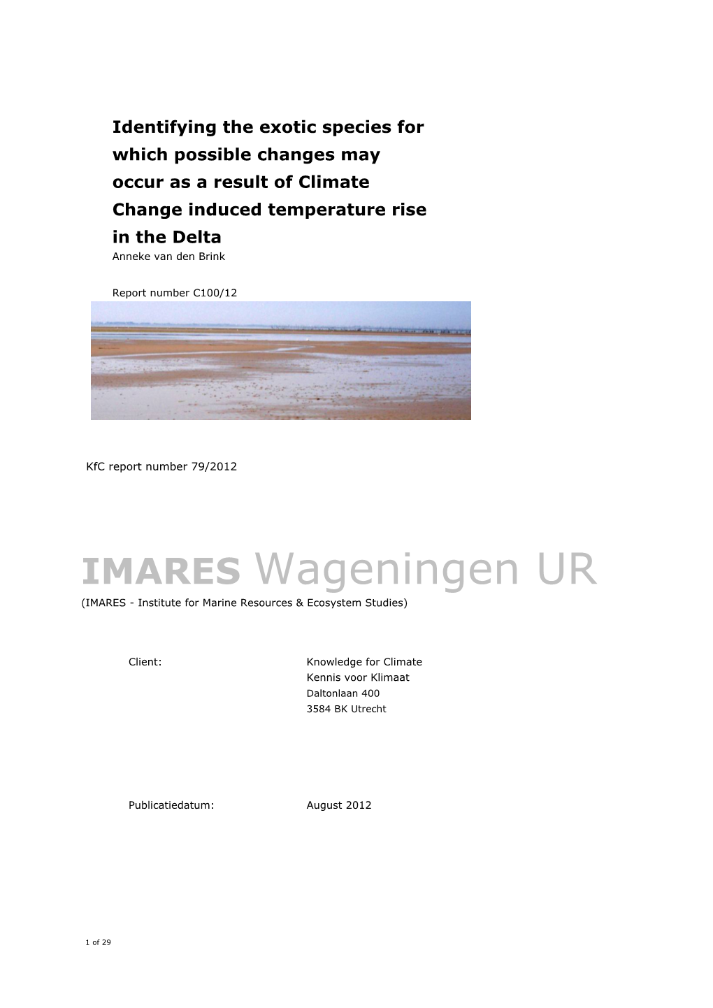 IMARES Wageningen UR (IMARES - Institute for Marine Resources & Ecosystem Studies)