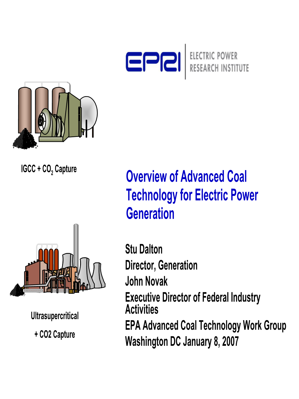 EPRI Overview of Advanced Coal Technology for Electric Power