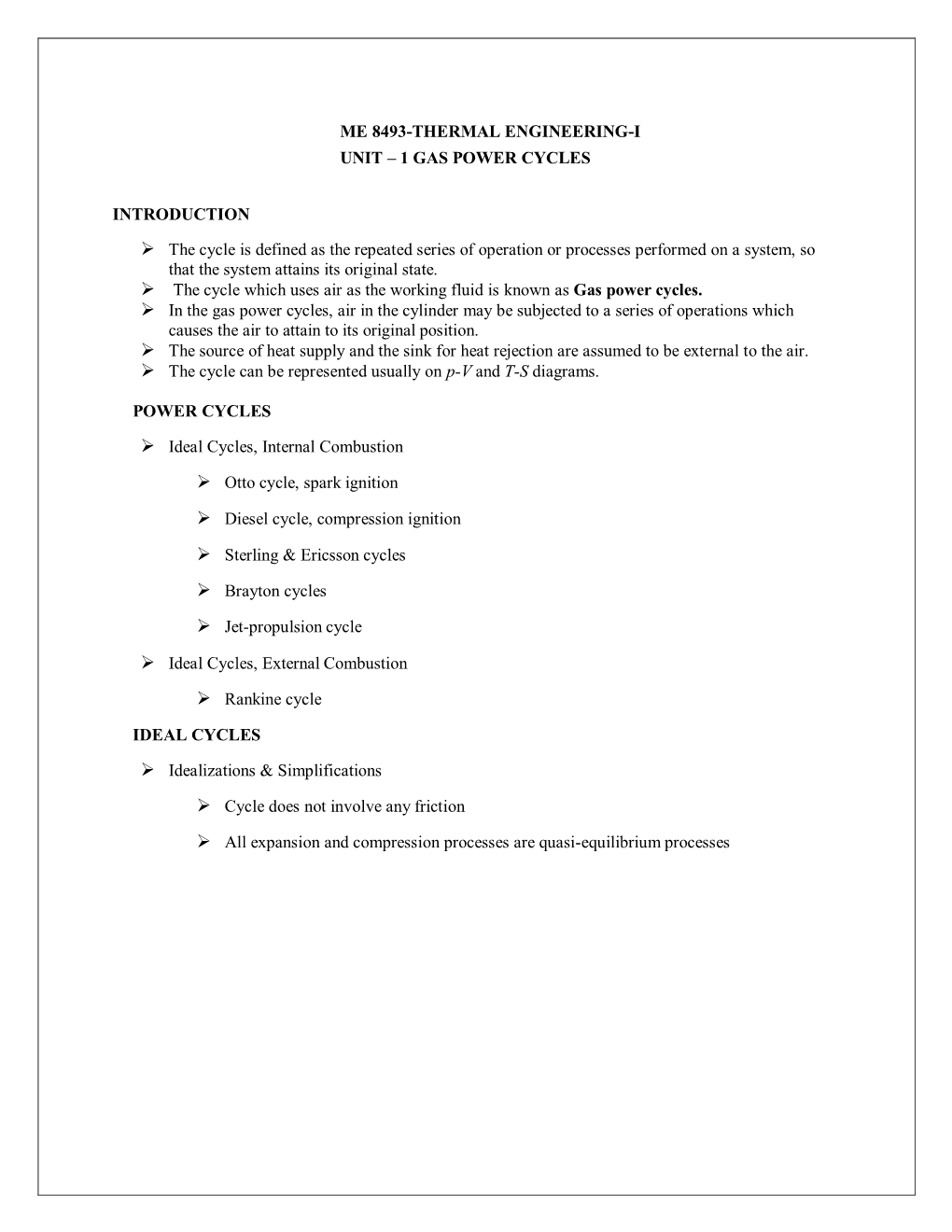 Me 8493-Thermal Engineering-I Unit – 1 Gas Power Cycles