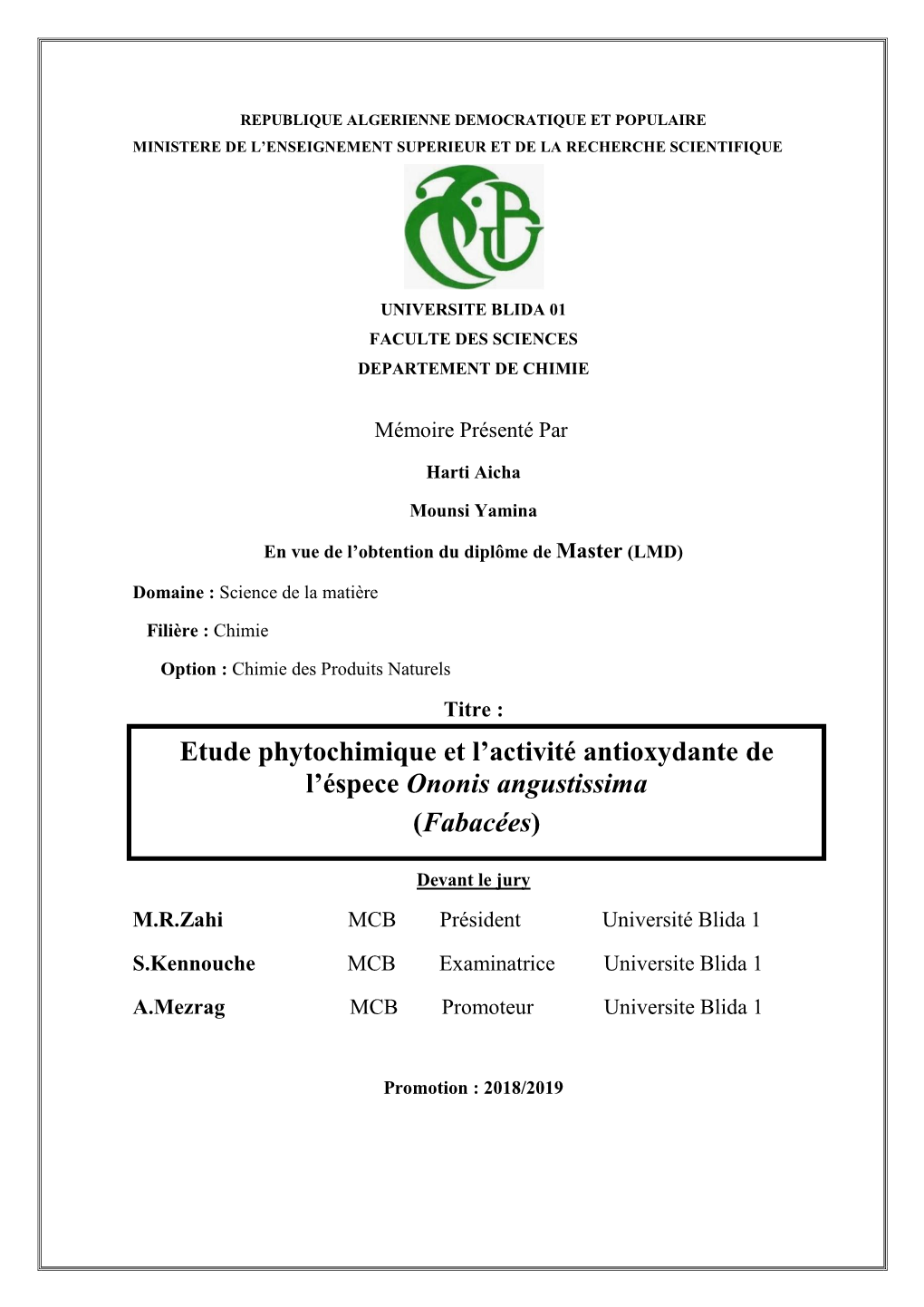 Etude Phytochimique Et L'activité Antioxydante De L'éspece Ononis