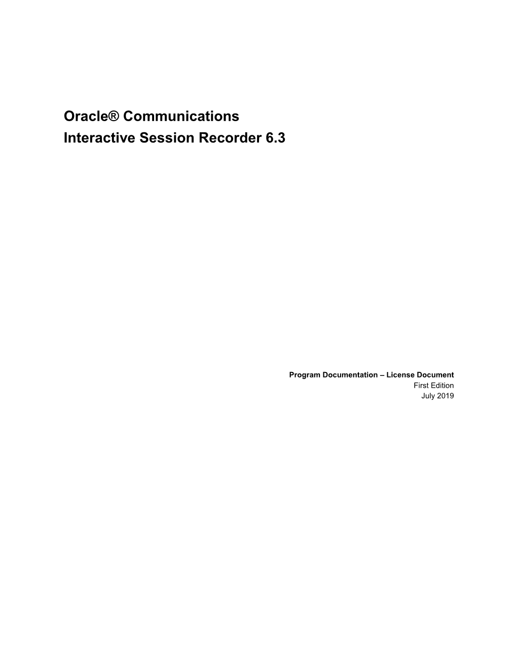 Oracle® Communications Interactive Session Recorder 6.3