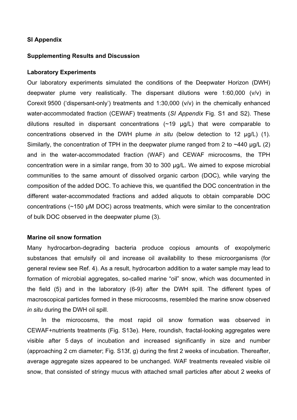 SI Appendix Supplementing Results and Discussion Laboratory Experiments Our Laboratory Experiments Simulated the Conditions of T