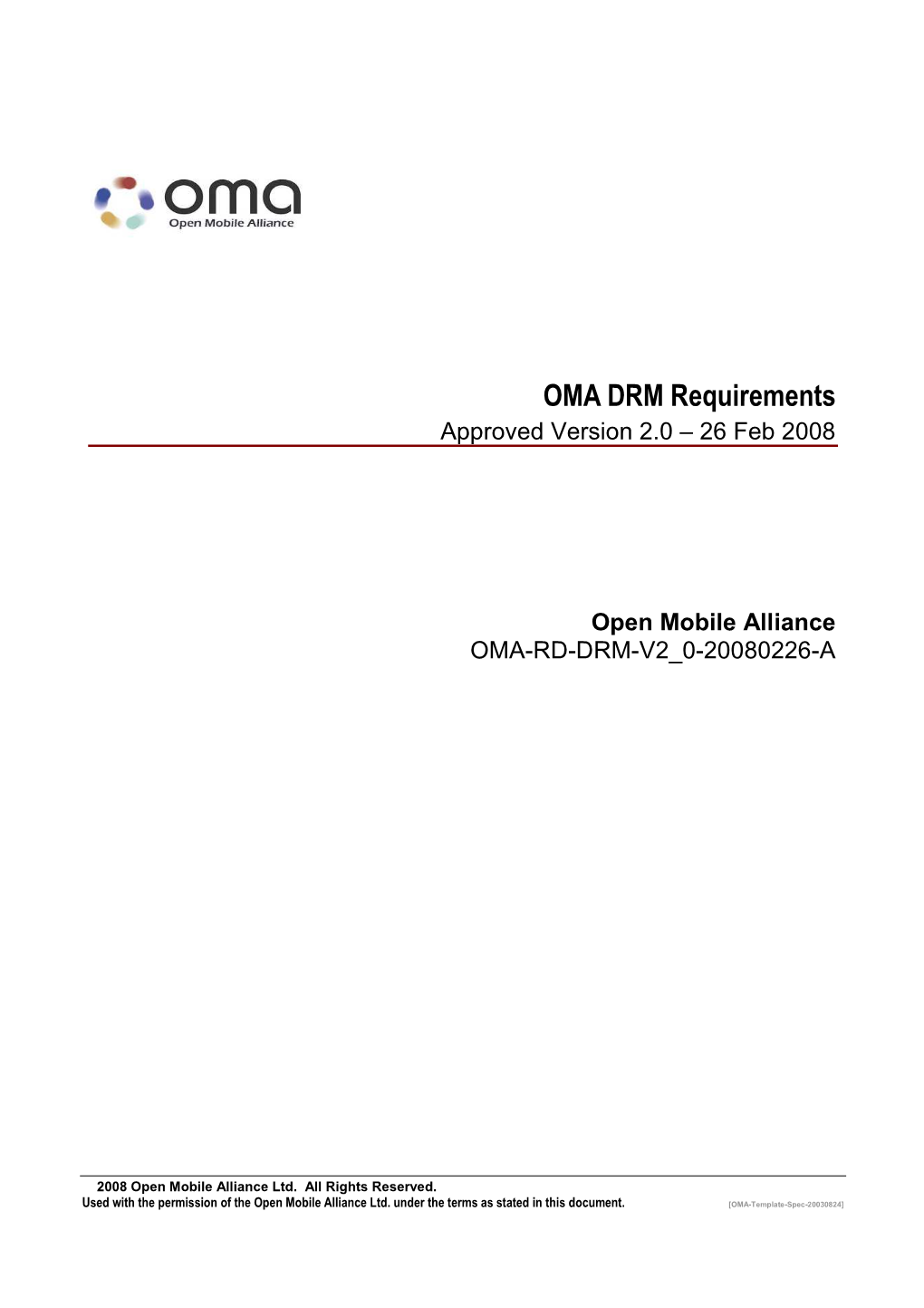 OMA DRM Requirements Approved Version 2.0 – 26 Feb 2008