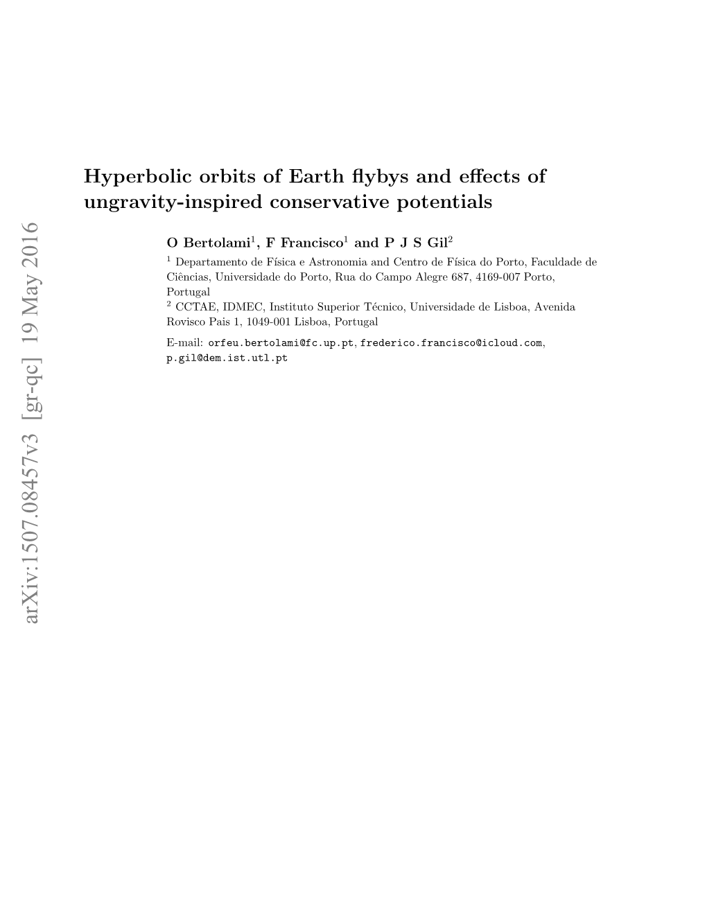 Hyperbolic Orbits of Earth Flybys and Effects of Ungravity-Inspired