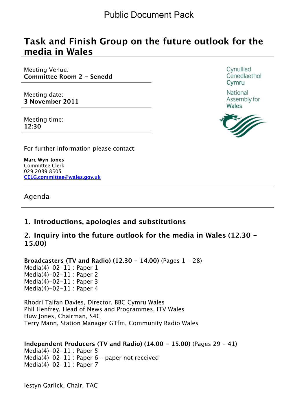 Task and Finish Group on the Future Outlook for the Media in Wales