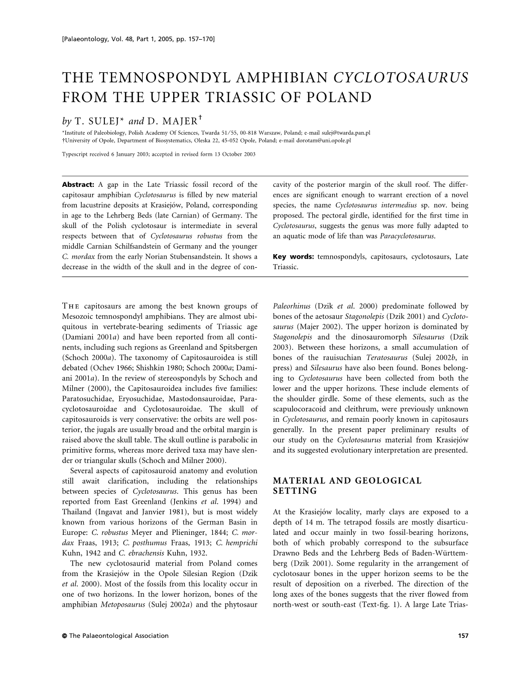 THE TEMNOSPONDYL AMPHIBIAN CYCLOTOSAURUS from the UPPER TRIASSIC of POLAND by T