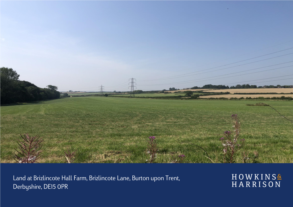 "Doubleclick Insert Picture" Land at Brizlincote Hall Farm, Brizlincote Lane, Burton Upon Trent, Derbyshire, DE15 0PR