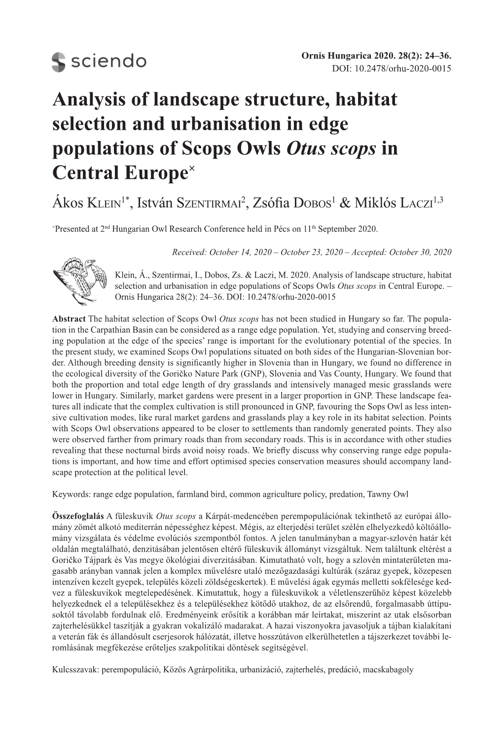 Analysis of Landscape Structure, Habitat Selection and Urbanisation in Edge Populations of Scops Owls Otus Scops in Central Europe×