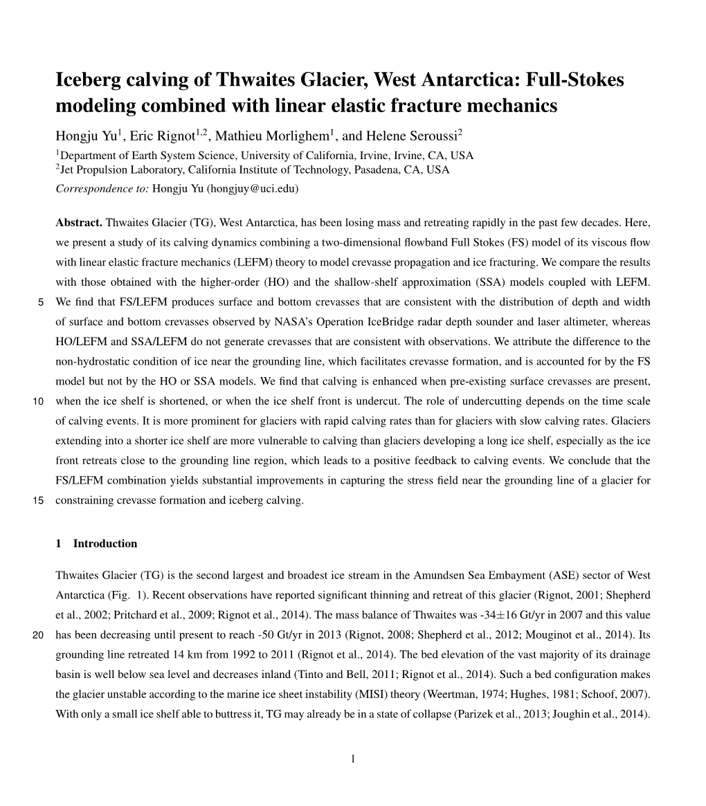 Iceberg Calving of Thwaites Glacier, West Antarctica: Full-Stokes Modeling Combined with Linear Elastic Fracture Mechanics