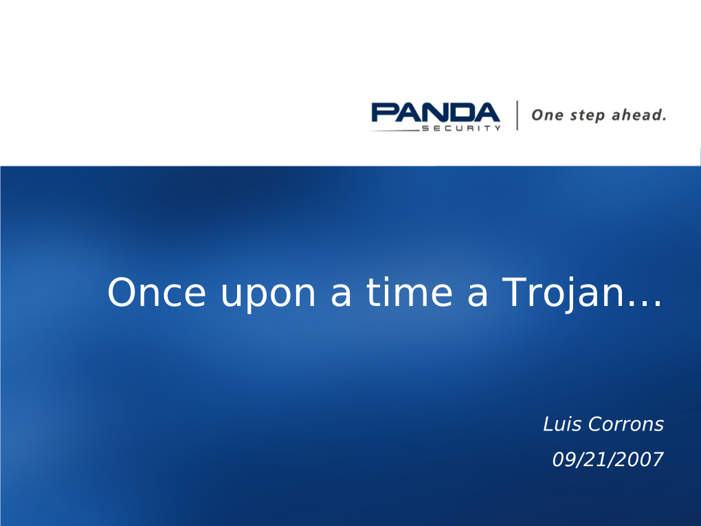 Once Upon a Time a Trojan…