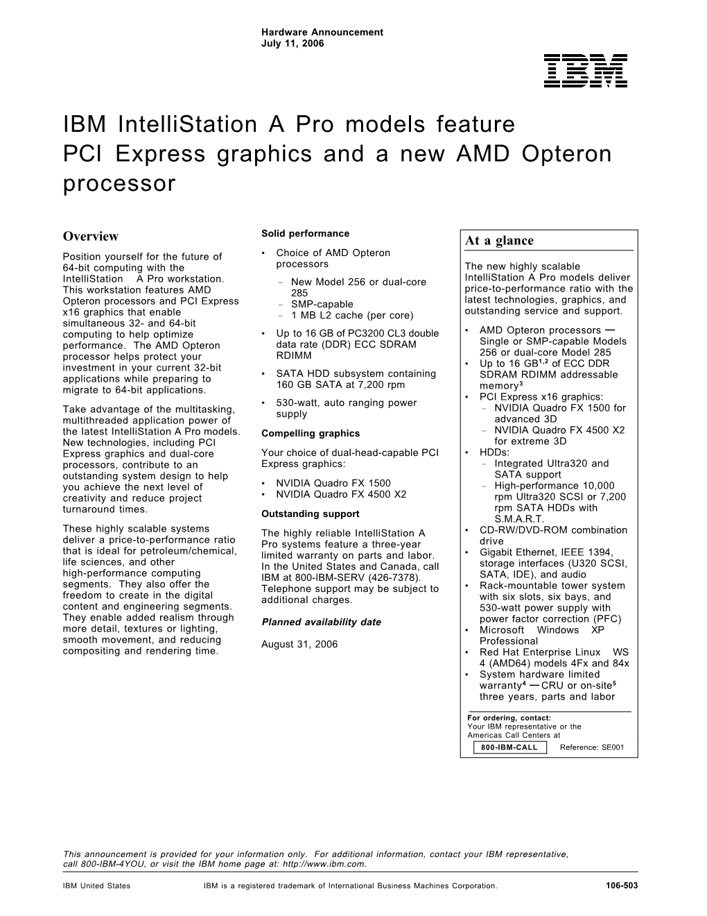 IBM Intellistation a Pro Models Feature PCI Express Graphics and a New AMD Opteron Processor