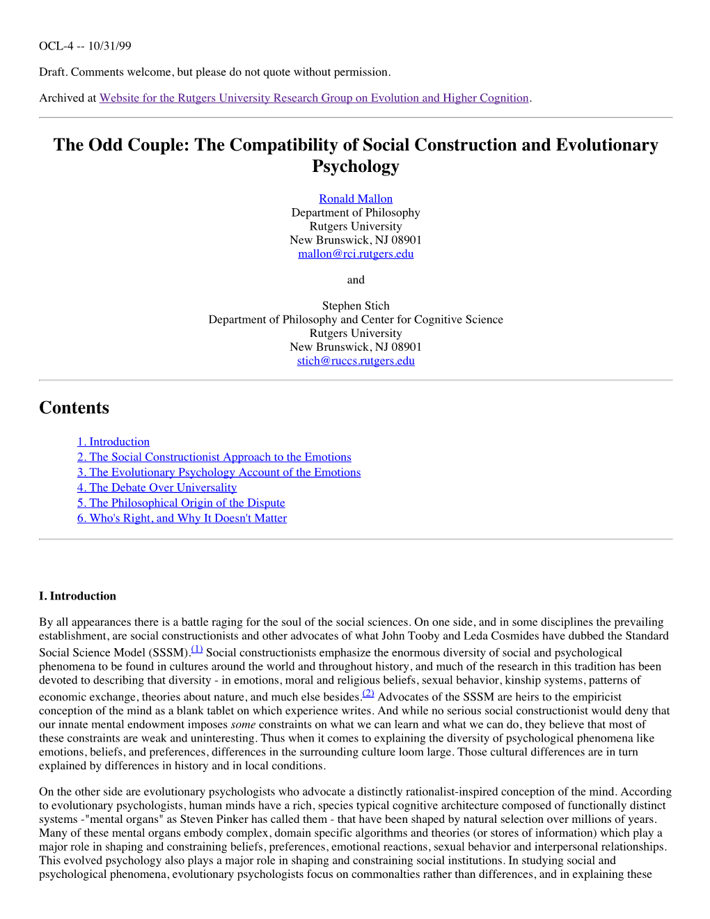 The Odd Couple: the Compatibility of Social Construction and Evolutionary Psychology Contents
