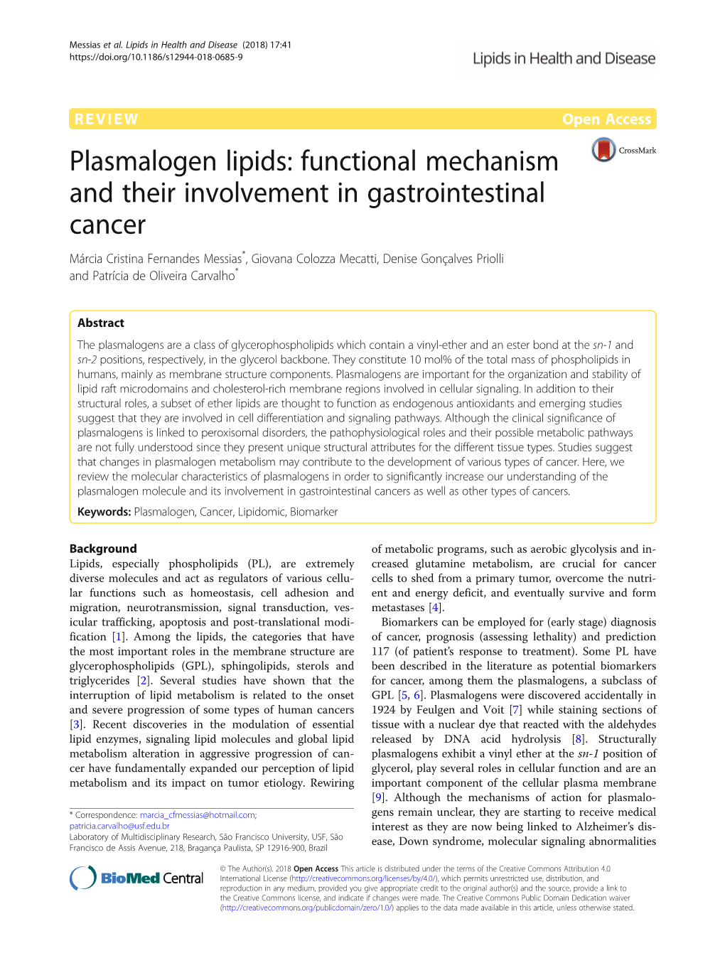 Plasmalogen Lipids: Functional Mechanism and Their Involvement